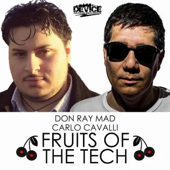 Fruits of the Tech by Carlo Cavalli