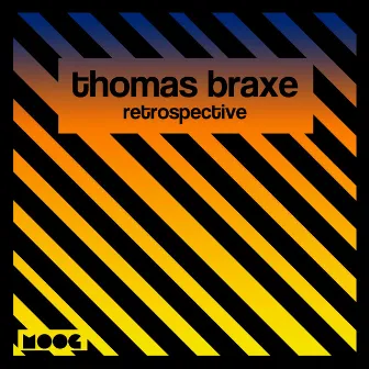 Retrospective by Thomas Braxe