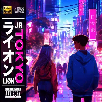 TOKYO by J.R. Liøn