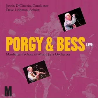 Porgy and Bess by Manhattan School of Music Jazz Orchestra