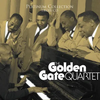 Platinum Golden Gate Quartet by The Golden Gate Quartet