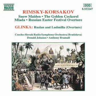 Rimsky-Korsakov: Snow Maiden / Glinka: Overture by Donald Johanos