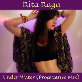 Under Water (Progressive Mix) by Rita Raga