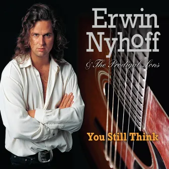 You Still Think by Erwin Nyhoff