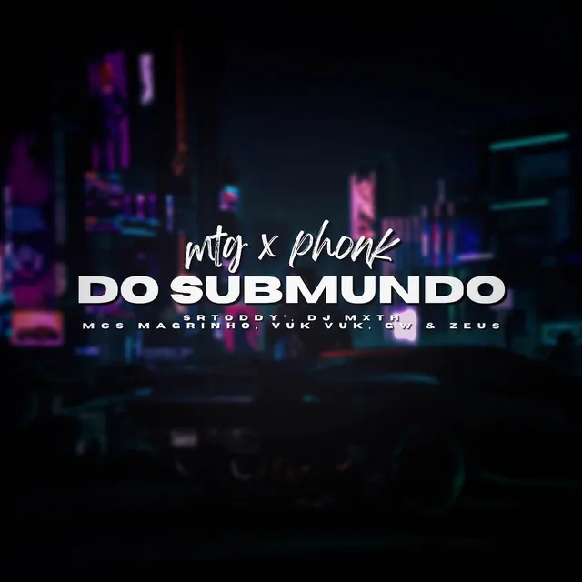 MTG PHONK DO SUBMUNDO