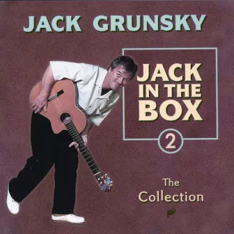 Jack in the Box #2 by Jack Grunsky