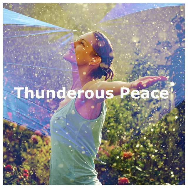 Thunderous Peace