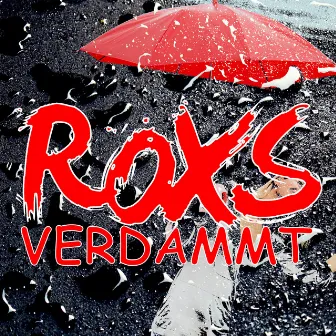 Verdammt by RoxS