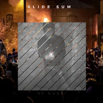 Slide Sum by NF Nuski