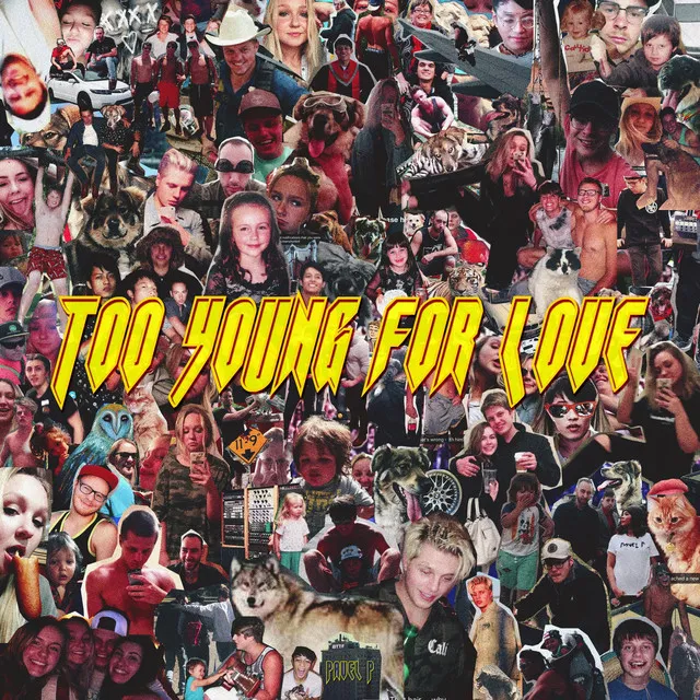 Too Young for Love