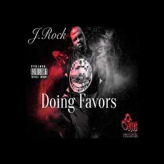 Doing Favors by J.Rock