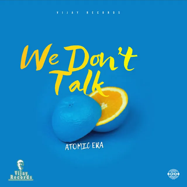 We Don't Talk