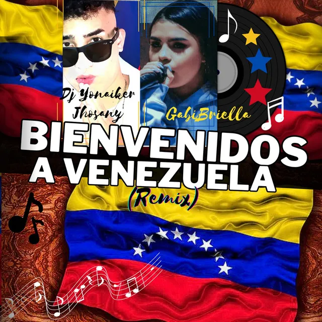 Bienvenidos a Venezuela - Remix