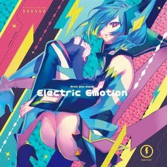 Electric Emotion by Arch