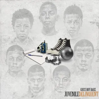 Juvenile Delinquent by Gucci Boy Barz