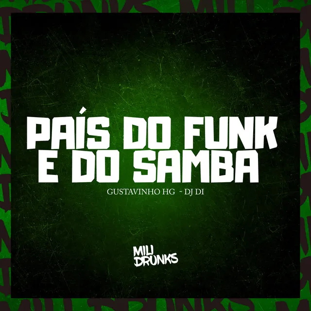 Pais do Funk e Samba