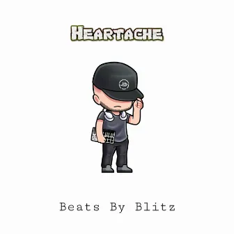 Heartache (Beats By Blitz) by Jay Blitz