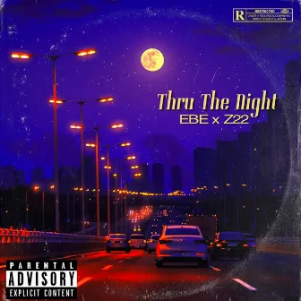 Thru The Night by EBE