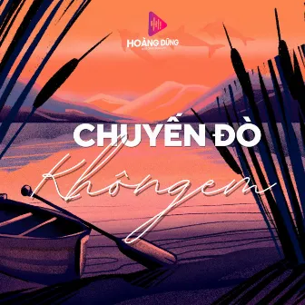 Chuyến Đò Không Em by Truong Nguyen