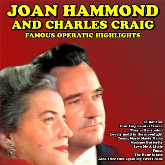 Famous Operatic Highlights by Joan Hammond