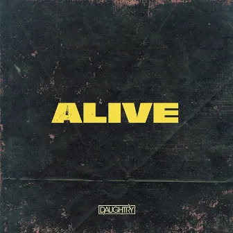 Alive by Daughtry