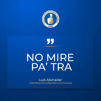 No Mire Pa' Tra by Diogenes