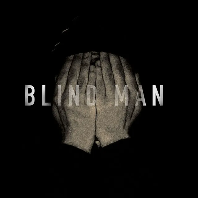 Blind Man