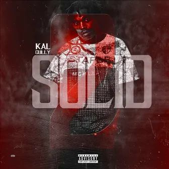 Solid 2 by Kal Gully