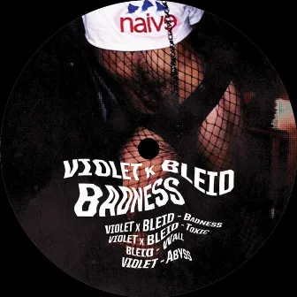 Badness by Violet