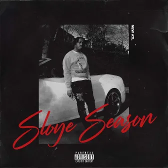 Sloye Season I by New ATL