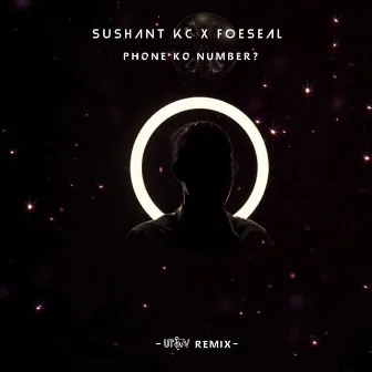 Phone Ko Number? (Utsav Remix) by Foeseal