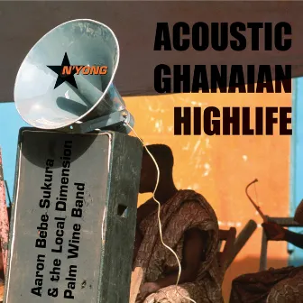 Acoustic Ghanaian Highlife by Aaron Bebe Sukura