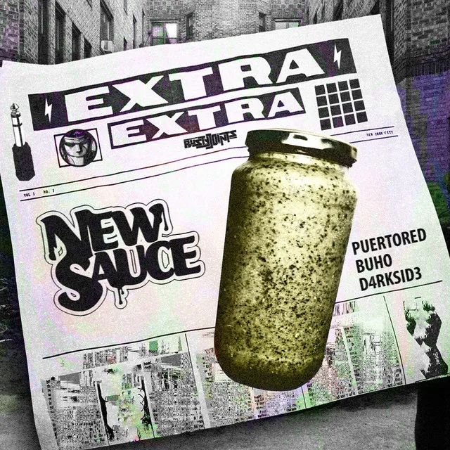 Extra Extra (New Sauce)