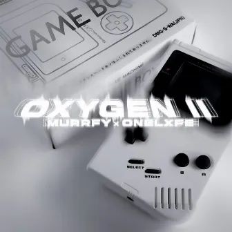 OXYGEN II by ONELXFE