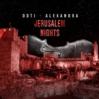 Jerusalem Nights by DoTi