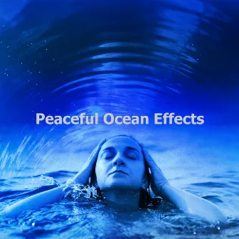 Peaceful Ocean Effects by Ocean Vacation