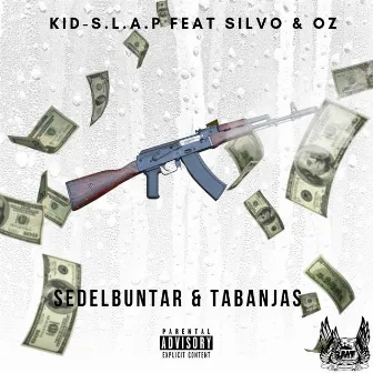 Sedelbuntar & Tabanjas by KiD-S.L.A.P