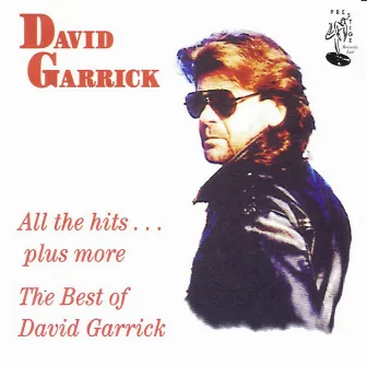 All the Hits... Plus More - The Best of David Garrick by David Garrick