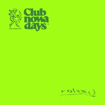 Club Nowadays, Vol. 3 by oOgo