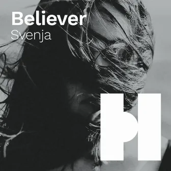 Believer by Svenja