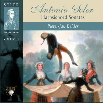 Soler: Harpsichord Sonatas, Vol. 1 by Antonio Soler