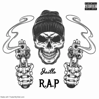 R.A.P by Jaillo