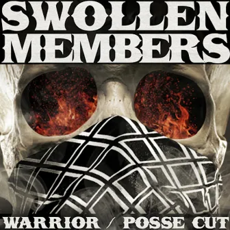 Warrior / Posse Cut by Swollen Members