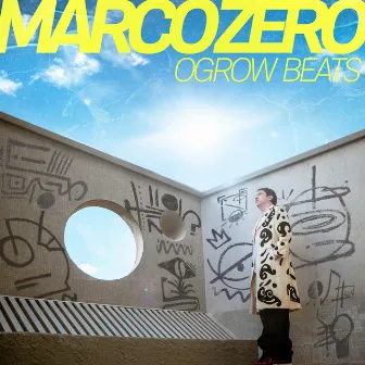 Marco Zero by Ogrow Beats