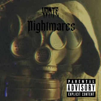 Nightmares by Vonte