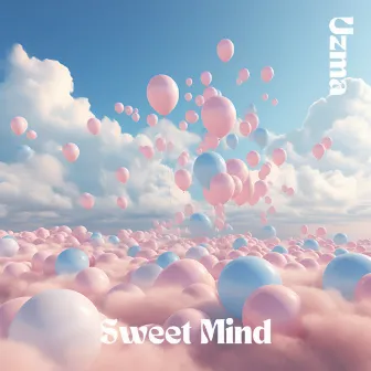 Sweet Mind by Uzma