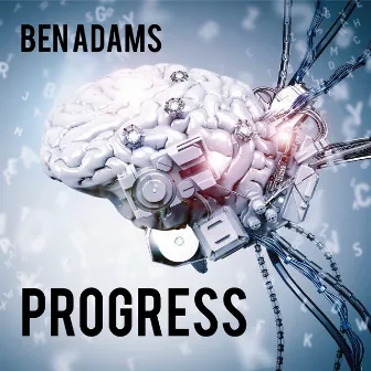 Progress by Ben Adams