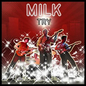 Try - EP by Milk