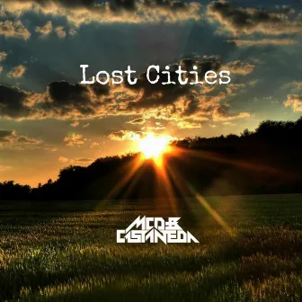 Lost Cities (Radio Edit) by MCD Official