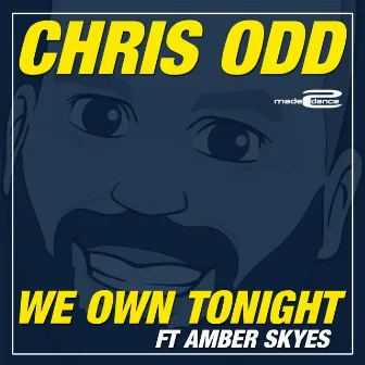 We Own Tonight by Chris Odd